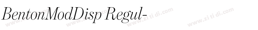 BentonModDisp Regul字体转换 BentonModDisp Regul字体转换